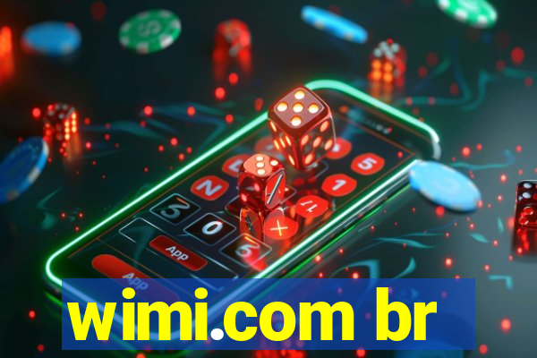 wimi.com br